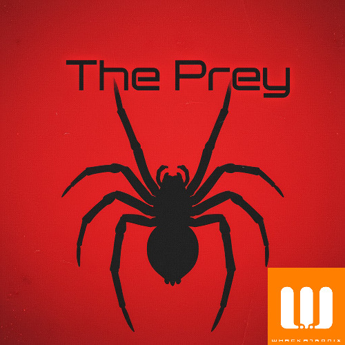 The Prey (Whackatronix - Original Spider Mix)