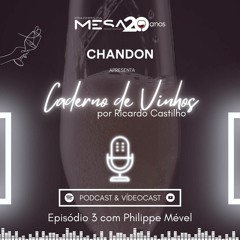 Chandon Excellence - Episódio 3 com Philippe Mével