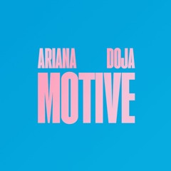 motive × Baby Boo - Ariana Grande ft. Doja Cat × Muni Long (Mashup)