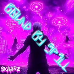 SkaaRz - Bound By Spell