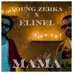 Mama (feat. ELINEL)