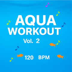 Aqua Workout Vol.2