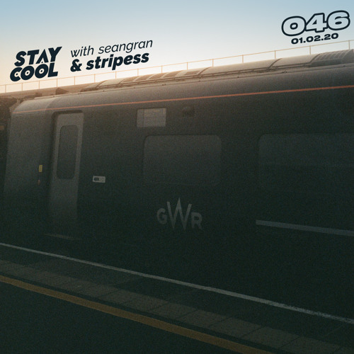 Stay Cool #046 w/ stripess (5th February 2020)