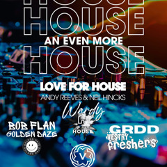 Bob Flan #LFO @Preston  - Love For House