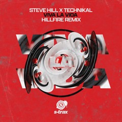 Steve Hill x Technikal - Viva La Vida (Hillfire Radio Edit) (S-TRAX042)