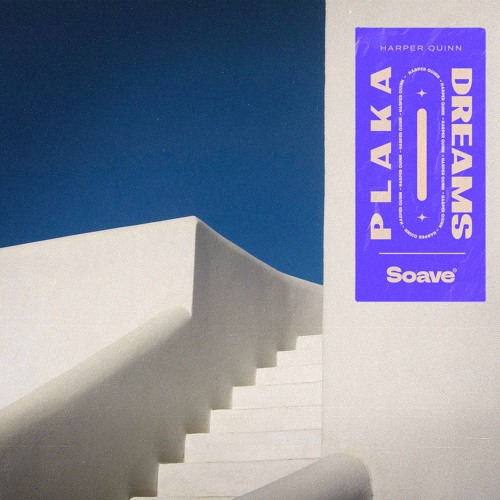 Harper Quinn - Plaka Dreams