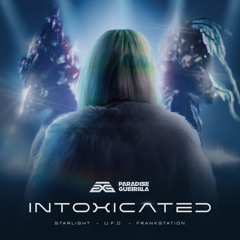 Intoxicated