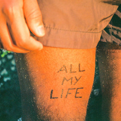 All My Life