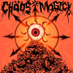 CHÄOŠ MAGICK! {EP}