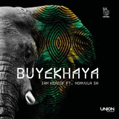 UR480 Ian kenzof Feat. Nomvula Sto arrivando!_Buyekhaya *prewiev
