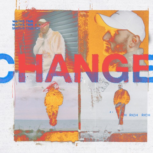 Maths Time Joy x Rich - Change