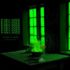 AYA$H - Parvande [Prod. Hozn]