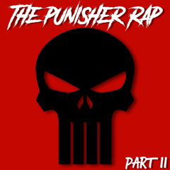 The Punisher Rap, Pt. 2