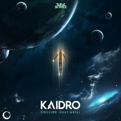 Kaidro - Collide (feat. AXYL)