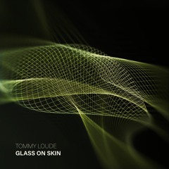 Glass On Skin - Extended Mix