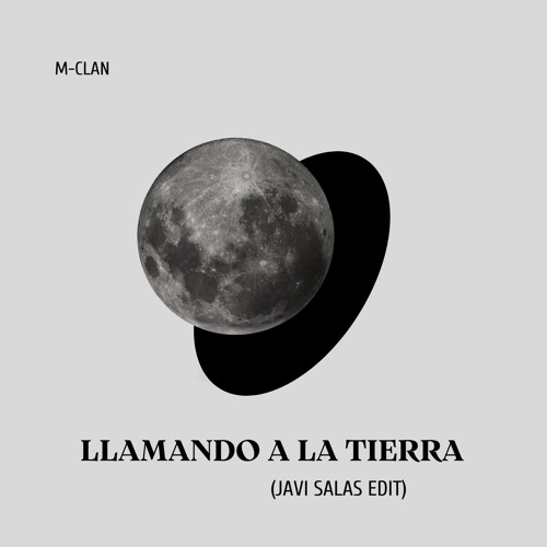 M-Clan - Llamando A La Tierra (Javi Salas Edit)