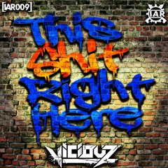 Viciouz - This Shit Right Here Preview