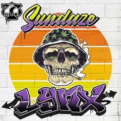 77Deuce Ent Presents - LYNX - SUNDAZE Mix
