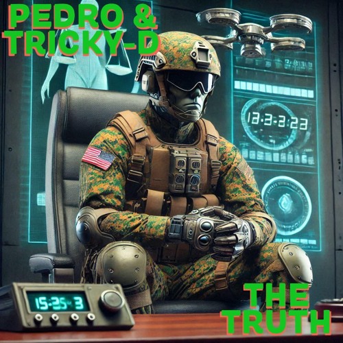 Pedro & Tricky-D - The Truth