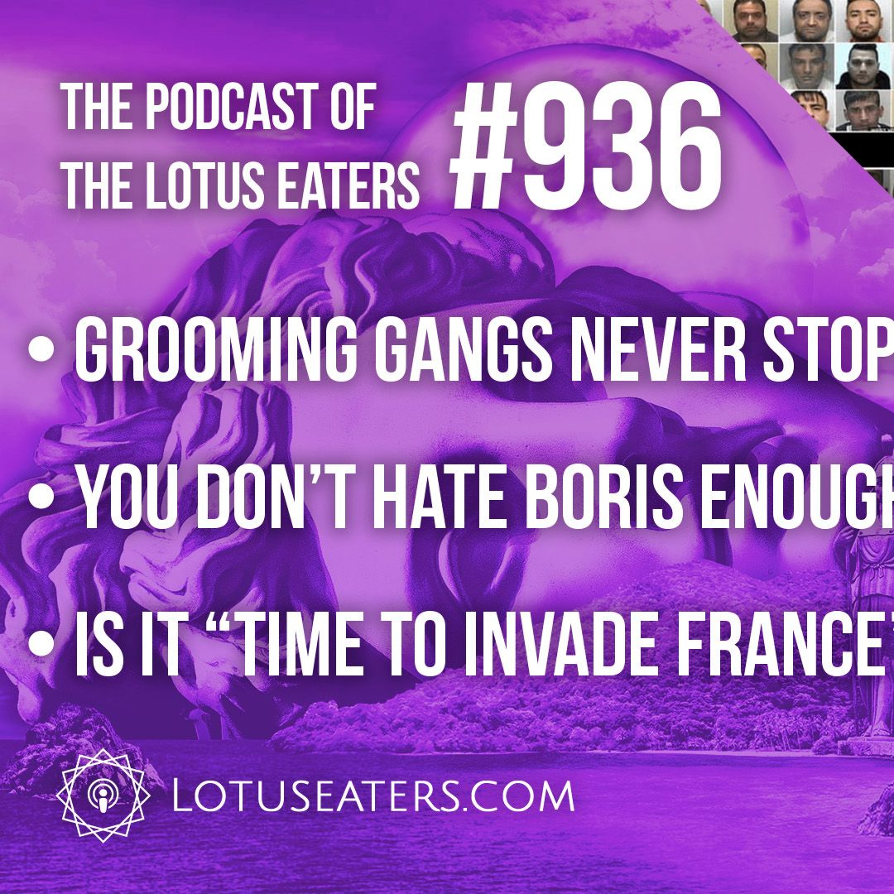 The Podcast of the Lotus Eaters #936