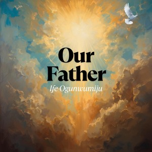 Our Father