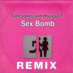Sex Bombs (LES-K Remix) tom Jones