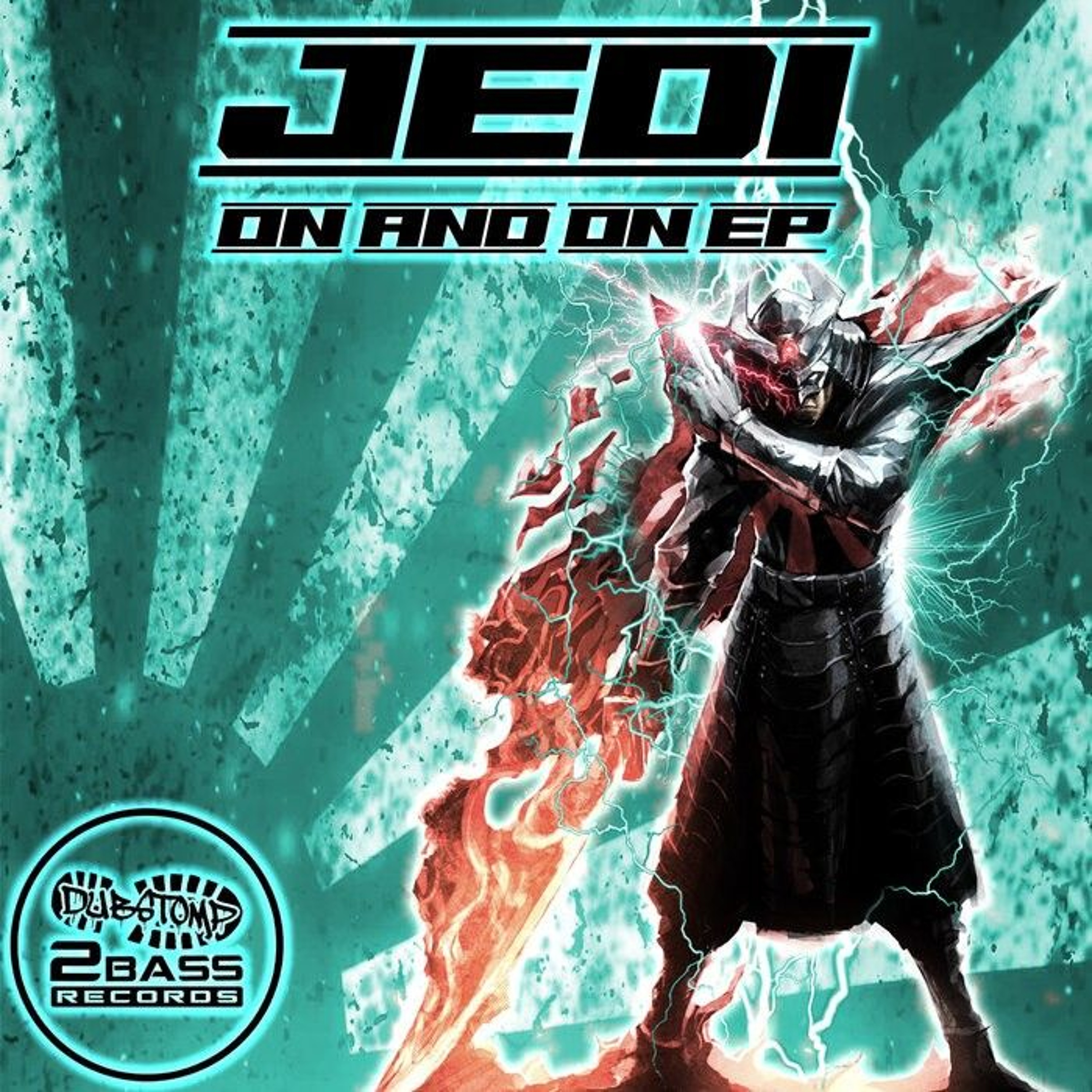 Jedi - On & On Dubstomp 2 Bass Records - DS2B296 OUT NOW!!! episode artwork