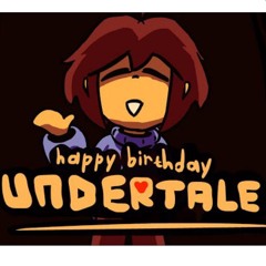 Happy birthday Undertale!