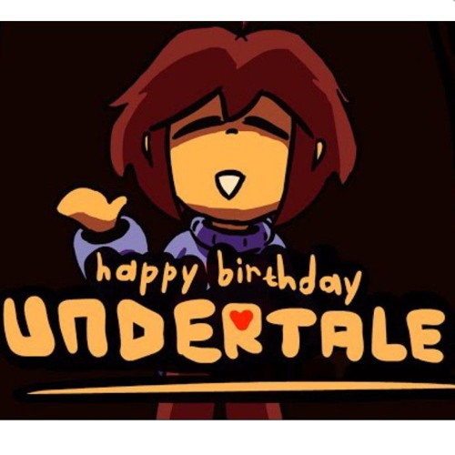 Happy birthday Undertale!