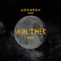 Walther | Woomoon Radio #028 | Ibiza'24