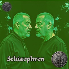 Schizophren
