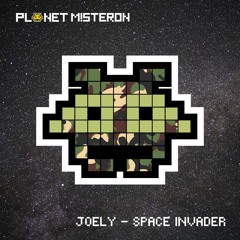 JOELY - SPACE INVADER [Free Download]
