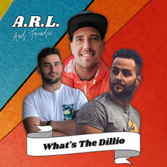 Whats The Dillio (feat. Juanma Chaves & Jorge Chaves)