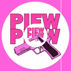 Piew Piew