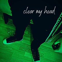 clear my head (prod. alexanderbierk x iof)