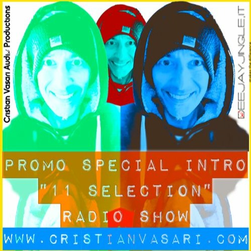 Promo Special Intro "11 Selection" Radio Show 60 Secs