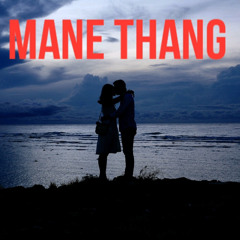 Mane Thang.m4a