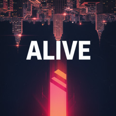 ALIVE