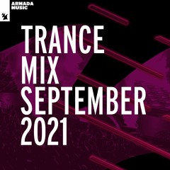 Armada Music Trance Mix - September 2021