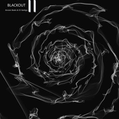 Blackout || (feat. Dj Vantigo)