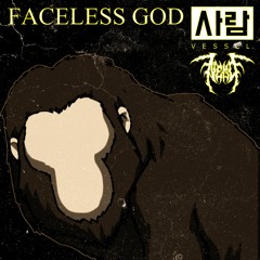 Faceless God