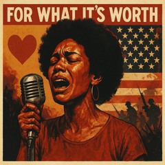 For What It’s Worth