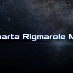 Sparta Rigmarole Mix (Reupload)