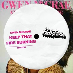 Gwen McCrae - Keep The Fire Burnin' (TEO Edit)