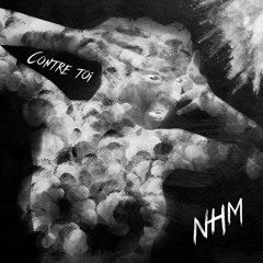 NHM - Contre Toi (Original Mix)