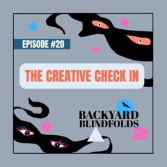Episode #20 (2021) - The Creative Check In