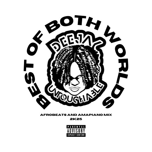 1-01 BEST OF BOTH WORLDS 2K25 MIXTAPE PART 1