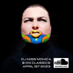 DJ Miss Monica @ 010 Classics April 1st 2023