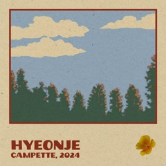 HYEONJE x Campette