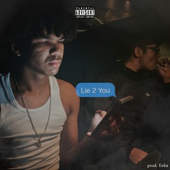 Lie 2 You